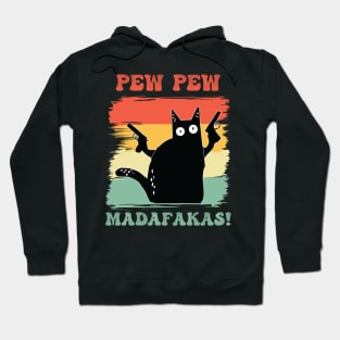 Pew Pew Madafakas T-Shirt Hoodie